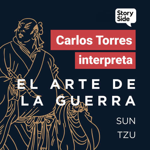 Audiolibro El arte de la guerra - Sun Tzu - Carlos Torres