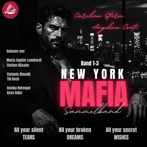Hoerbuch New York Mafia Sammelband - Angelina Conti - Steffen Rössler