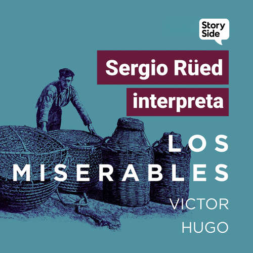 Audiolibro Los miserables - Victor Hugo - Sergio Rüed