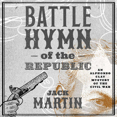 Audiobook The Battle Hymn of the Republic - Jack Martin - Alex