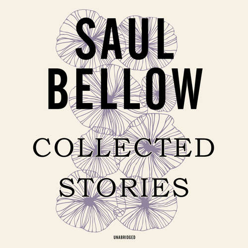 Audiobook Collected Stories - Saul Bellow - various narrators