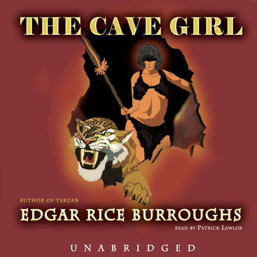 Audiobook The Cave Girl - Edgar Rice Burroughs - Patrick Lawlor
