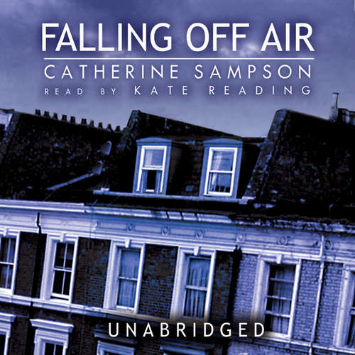 Audiobook Falling Off Air - Catherine Sampson - Kate Reading