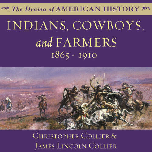 Audiobook Indians, Cowboys, and Farmers and the Battle for the Great Plains - Christopher Collier - Jim Manchester