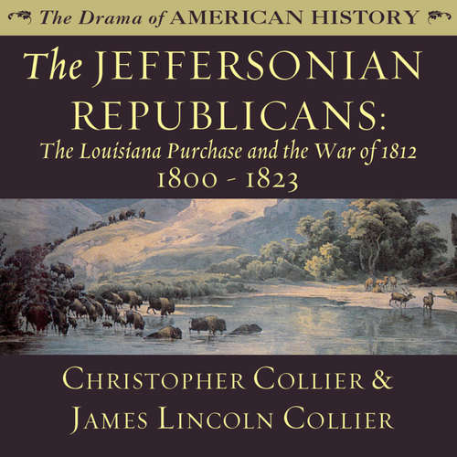 Audiobook The Jeffersonian Republicans - Christopher Collier - Jim Manchester