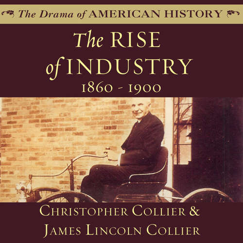 Audiobook The Rise of Industry - Christopher Collier - Jim Manchester