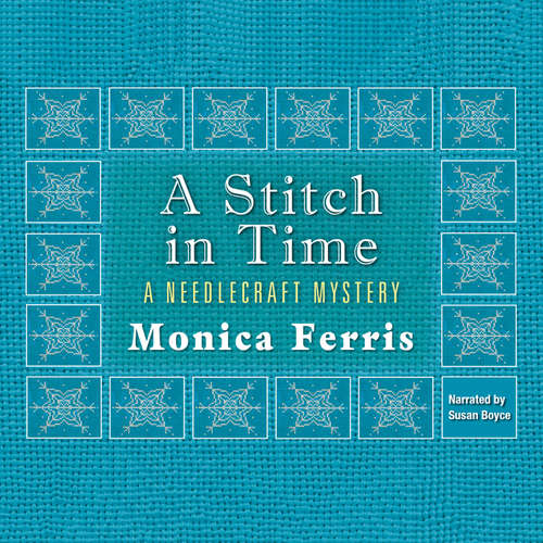 Audiobook A Stitch in Time - Monica Ferris - Susan Boyce