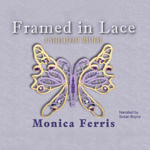 Audiobook Framed in Lace - Monica Ferris - Susan Boyce