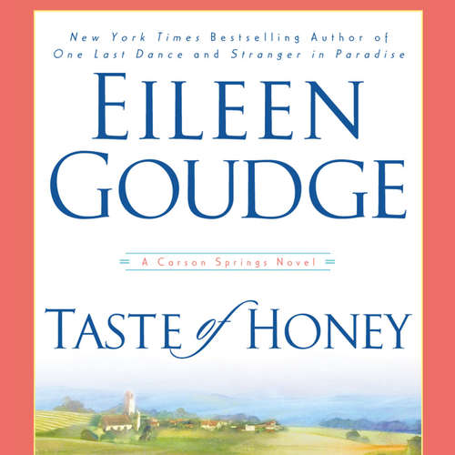 Audiobook Taste of Honey - Eileen Goudge - Christine Marshall