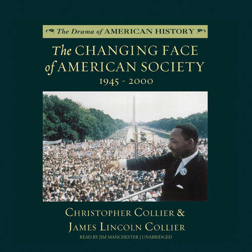 Audiobook The Changing Face of American Society - Christopher Collier - Jim Manchester