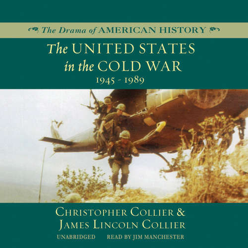 Audiobook The United States in the Cold War - Christopher Collier - Jim Manchester