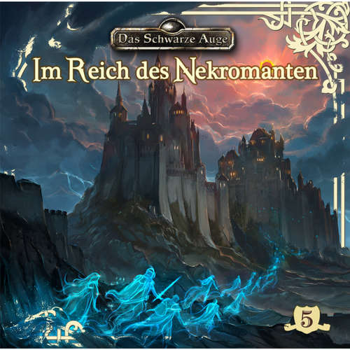 Hoerbuch Das schwarze Auge, Folge 5: Im Reich des Nekromanten - Markus Topf - Axel Ludwig