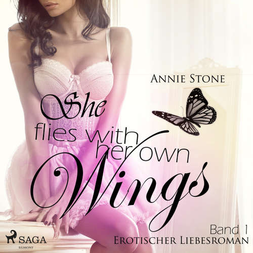 She Flies with Her Own Wings - She Flies with Her Own Wings - Erotischer Liebesroman, Band 1