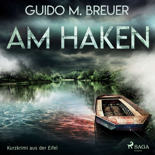 Am Haken - Kurzkrimi aus der Eifel