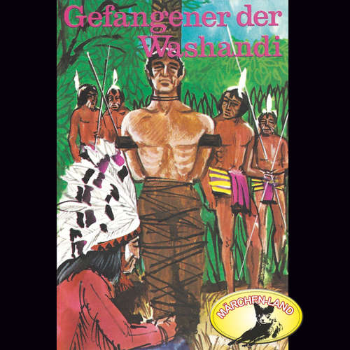 Hoerbuch Karl May, Gefangener der Washandi - Karl May - Ensemble des Norddeutschen Puppentheaters Hoerbuch Karl May, Gefangener der Washandi - Karl May - Ensemble des Norddeutschen Puppentheaters