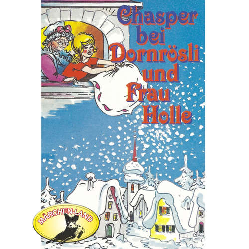 Hoerbuch Chasper - Märli nach Gebr. Grimm in Schwizer Dütsch, Chasper bei Dornrösli und Frau Holle - Rolf Ell - Agnes Bühlmann Hoerbuch Chasper - Märli nach Gebr. Grimm in Schwizer Dütsch, Chasper bei Dornrösli und Frau Holle - Rolf Ell - Agnes Bühlmann