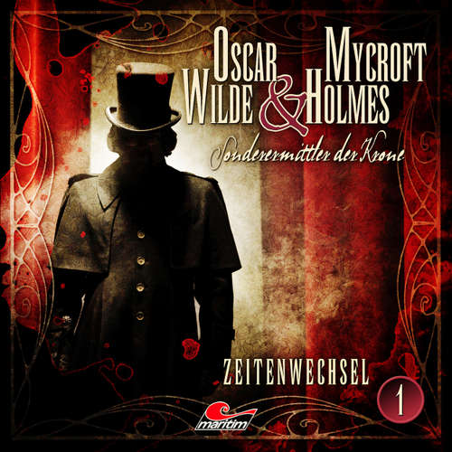 Hoerbuch Oscar Wilde & Mycroft Holmes, Sonderermittler der Krone, Folge 1: Zeitenwechsel - Jonas Maas - Sascha Rotermund Hoerbuch Oscar Wilde & Mycroft Holmes, Sonderermittler der Krone, Folge 1: Zeitenwechsel - Jonas Maas - Sascha Rotermund