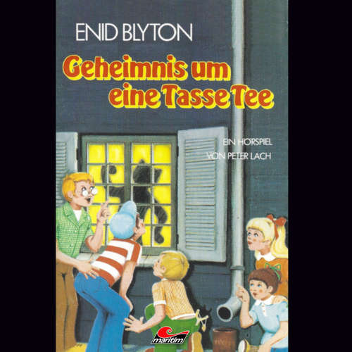 Hoerbuch Enid Blyton, Geheimnis um eine Tasse Tee - Enid Blyton - Günther Dockerill