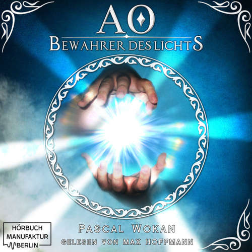 Bewahrer des Lichts - AO, Band 1