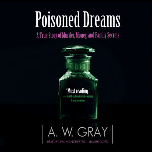 Audiobook Poisoned Dreams - A. W. Gray - Jim Manchester