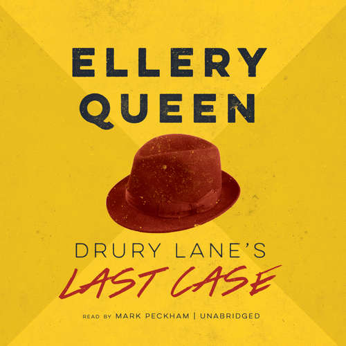 Audiobook Drury Lane’s Last Case - Ellery Queen - Mark Peckham