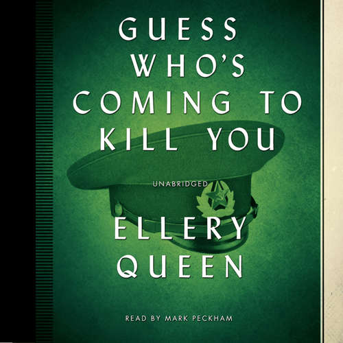 Audiobook Guess Who’s Coming to Kill You - Ellery Queen - Mark Peckham