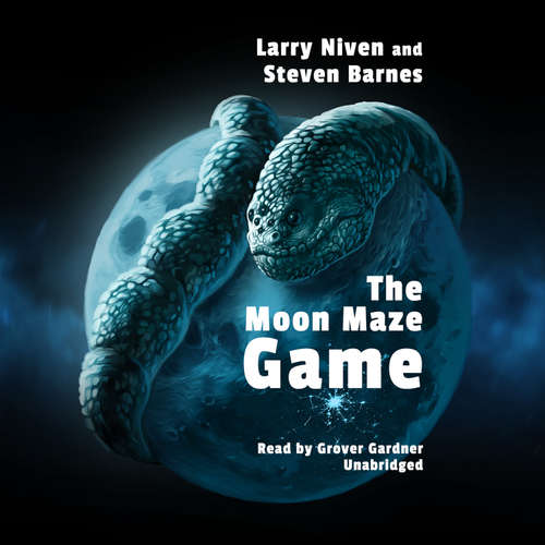Audiobook The Moon Maze Game - Larry Niven - Grover Gardner