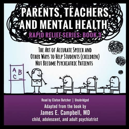 Audiobook Parents, Teachers, and Mental Health - James E. Campbell - Claton Butcher