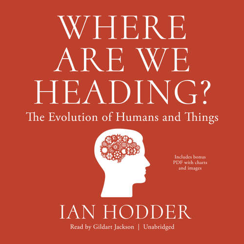 Audiobook Where Are We Heading? - Ian Hodder - Gildart Jackson