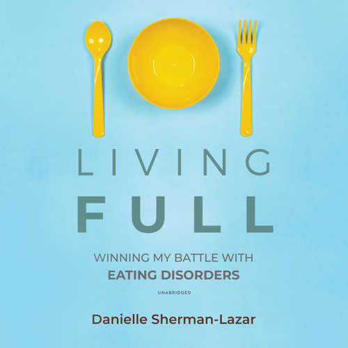 Audiobook Living FULL - Danielle Sherman-Lazar - Gabra Zackman