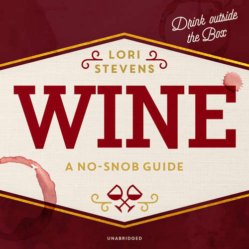 Audiobook Wine - Lori Stevens - Kate Reading