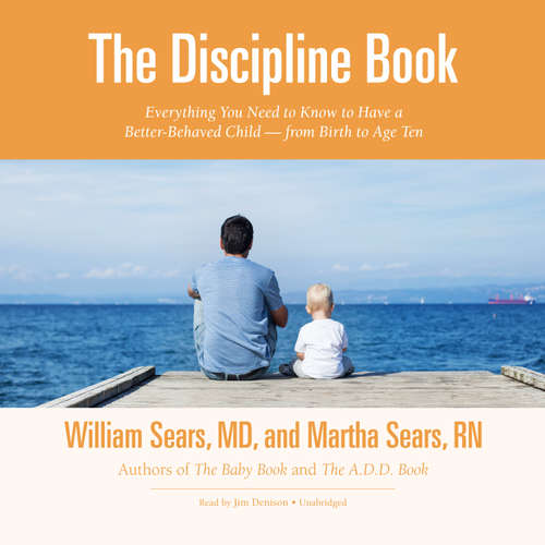 Audiobook The Discipline Book - William Sears - Jim Denison