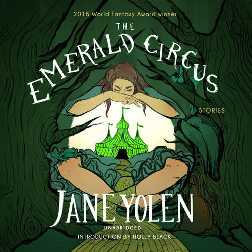 Audiobook The Emerald Circus - Jane Yolen - various narrators