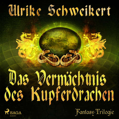 Das Vermächtnis des Kupferdrachen - Die Drachenkronen-Trilogie 2