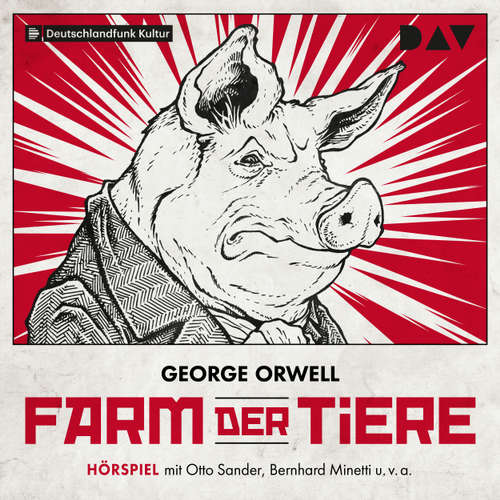 Hoerbuch Farm der Tiere - George Orwell - Otto Sander Hoerbuch Farm der Tiere - George Orwell - Otto Sander