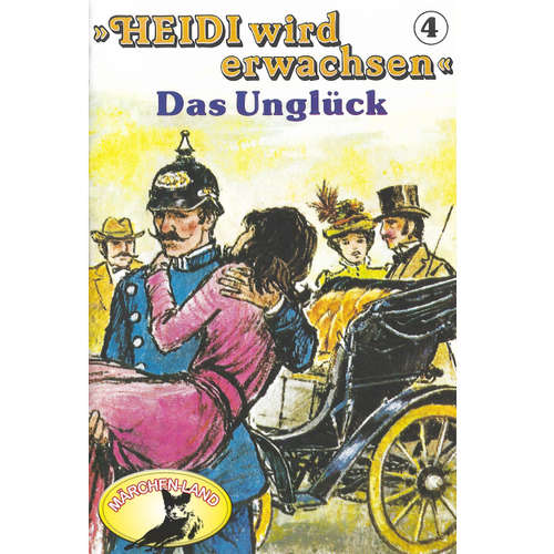Hoerbuch Heidi, Heidi wird erwachsen, Folge 4: Das Unglück - Rolf Ell - Scarlet Lubowski