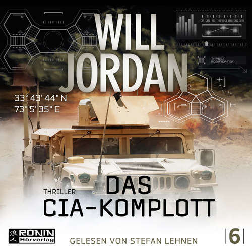 Hoerbuch Das CIA Komplott - Ryan Drake 6 - Will Jordan - Stefan Lehnen Hoerbuch Das CIA Komplott - Ryan Drake 6 - Will Jordan - Stefan Lehnen