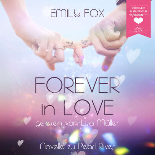 Hoerbuch Forever in Love - Emily Fox - Lisa Müller