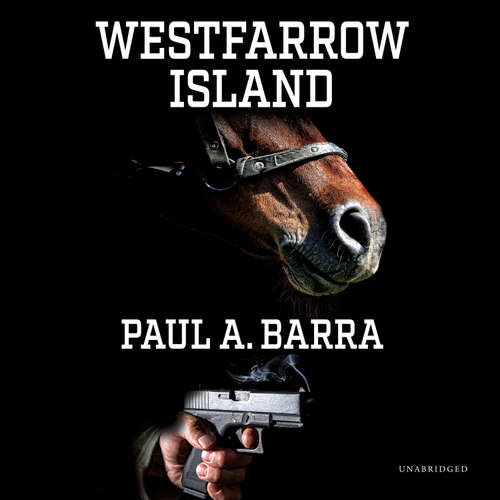 Audiobook Westfarrow Island - Paul A. Barra - Michael Kramer