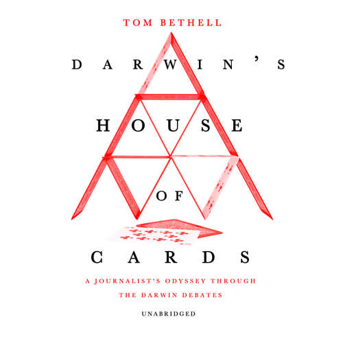 Audiobook Darwin’s House of Cards - Tom Bethell - Matthew McAuliffe