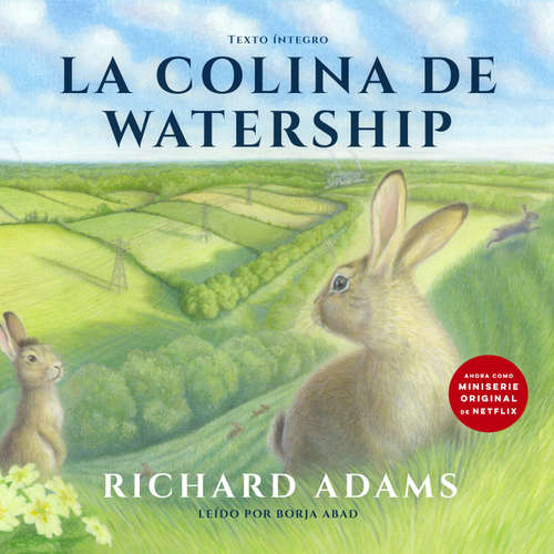 Audiolibro La colina de Watership (Castilian) - Richard Adams - Borja Abad