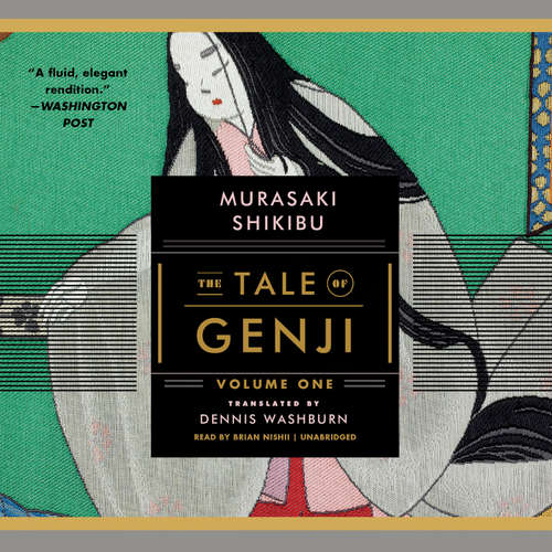 Audiobook The Tale of Genji, Volume 1 - Murasaki Shikibu - Brian Nishii