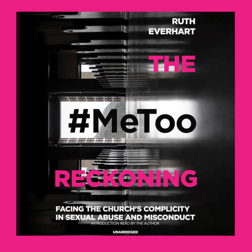 Audiobook The #MeToo Reckoning - Ruth Everhart - Rebecca Gallagher