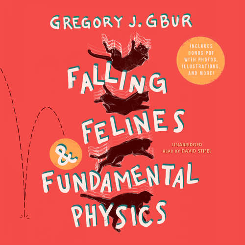 Audiobook Falling Felines and Fundamental Physics - Gregory J. Gbur - David Stifel