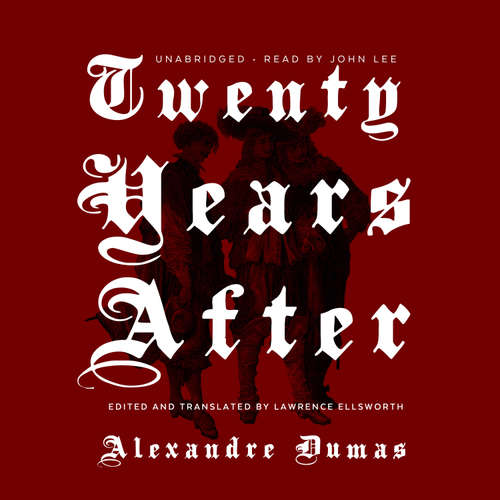Audiobook Twenty Years After - Alexandre Dumas - John Lee