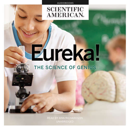 Audiobook The Science of Genius - Scientific American - Ann Richardson