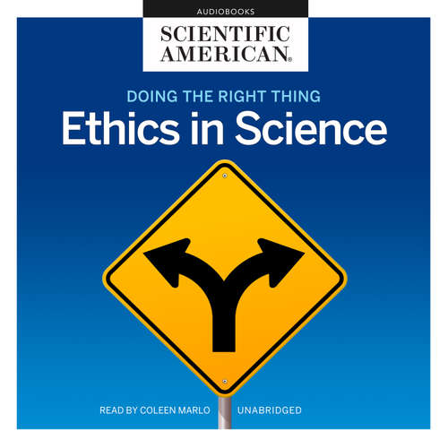 Audiobook Doing the Right Thing - Scientific American - Coleen Marlo