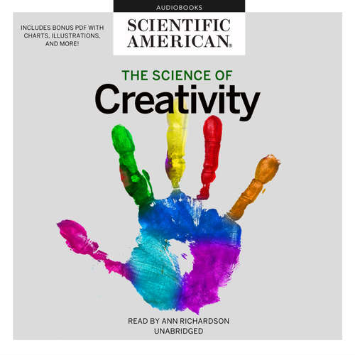 Audiobook The Science of Creativity - Scientific American - Ann Richardson