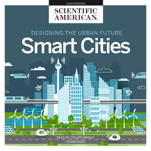 Audiobook Designing the Urban Future - Scientific American - Coleen Marlo