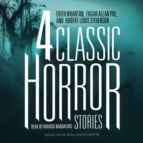 Audiobook Four Classic Horror Stories - Edith Wharton - various narrators
